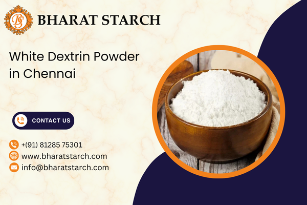 White Dextrin Powder in Chennai